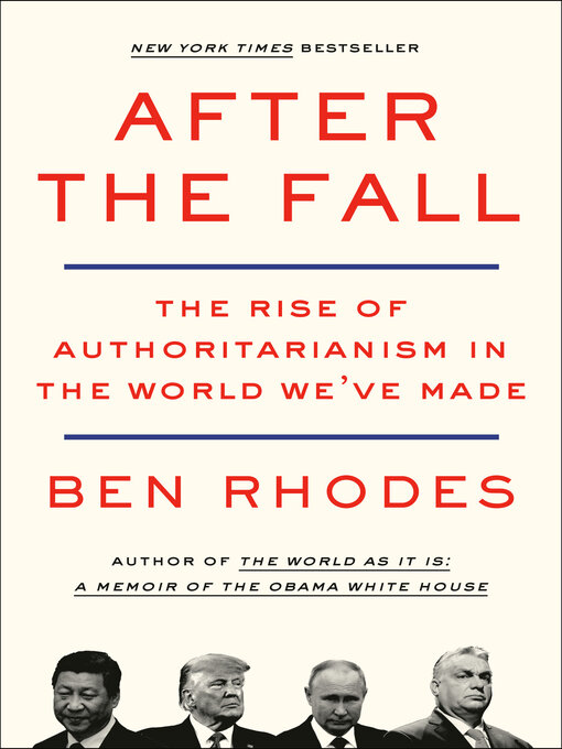 Title details for After the Fall by Ben Rhodes - Wait list